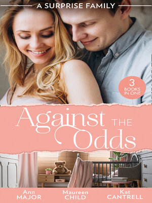 cover image of A Surprise Family--Against the Odds/Terms of Engagement/A Baby for the Boss/From Enemies to Expecting